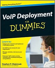 VoIP Deployment For Dummies by Stephen P. Olejniczak: Book Cover