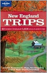 Book Cover Image. Title: Lonely Planet: New England Trips, Author: by Clark  Gregor
