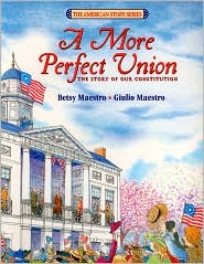 More Perfect Union by Betsy Maestro: Book Cover