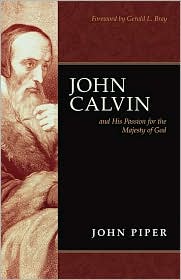John Calvin by John Piper: Book Cover