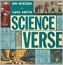 Book Cover Image. Title: Science Verse, Author: by Jon  Scieszka
