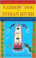 Narrow Dog to Indian River by Terry Darlington: Book Cover