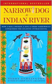 Narrow Dog to Indian River by Terry Darlington: Book Cover