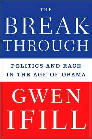 The Breakthrough by Gwen Ifill: Book Cover