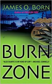 Burn Zone by James O. Born: Book Cover