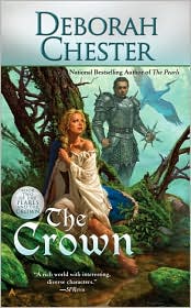 The Crown by Deborah Chester: Book Cover
