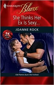 She Thinks Her Ex Is Sexy... (Silhouette Nocturne Series #450) by Joanne Rock: Book Cover