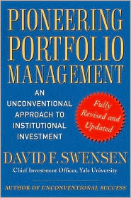 Pioneering Portfolio Management by David F. Swensen: Book Cover