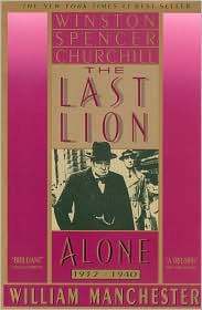 The Last Lion by William Manchester: Book Cover