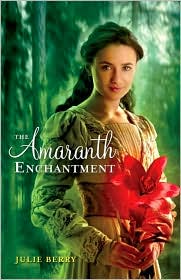 Amaranth Enchantment by Julie Berry: Book Cover