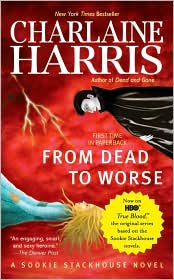 From Dead to Worse (Sookie Stackhouse / Southern Vampire Series #8), Sookie Stackhouse/Southern Vampire Series, Charlaine Harris, Book - Barnes & Noble