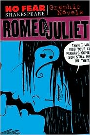 Romeo and Juliet (No Fear Shakespeare Graphic Novels) by Matt Wiegle: Book Cover