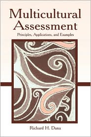 Multicultural Assessment Principles, Applications, and Examples by Richard Dana: Book Cover