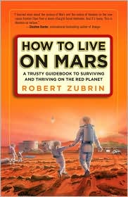 How to Live on Mars by Robert Zubrin: Book Cover