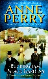 Buckingham Palace Gardens (Thomas and Charlotte Pitt Series #25) by Anne Perry: Book Cover