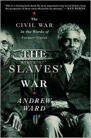 Slaves' War by Andrew Ward