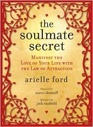 The Soulmate Secret by Arielle Ford: Book Cover