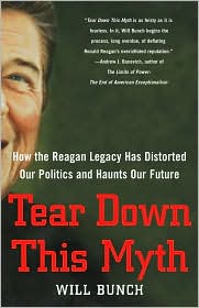 Tear Down This Myth by Will Bunch: Book Cover
