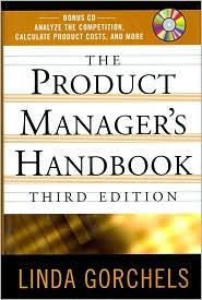 The Product Manager's Handbook by Linda Gorchels: Book Cover