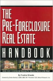 The Pre-Foreclosure Real Estate Handbook by Frankie Orlando: Book Cover