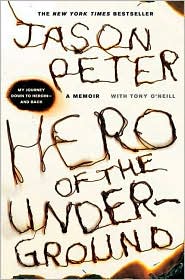 Hero of the Underground by Jason Peter: Book Cover