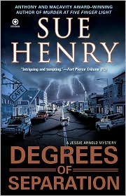 Degrees of Separation (Jessie Arnold Series #12) by Sue Henry: Book Cover