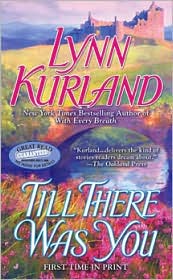 Till There Was You by Lynn Kurland: Book Cover