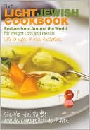 The Light Jewish Cookbook: Recipes from Around the World for Weight Lo