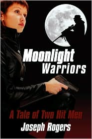 Moonlight Warriors by Joseph Rogers: Book Cover