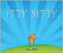 Itty Bitty by Cece Bell