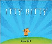 Itty Bitty by Cece Bell: Book Cover