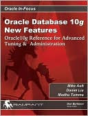 Oracle Database 10g New Features Oracle10g Reference for Advanced Tun