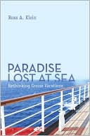 Paradise Lost at Sea Rethinking Cruise Vacations