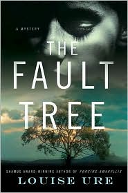 The Fault Tree by Louise Ure: Book Cover