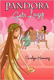 Pandora Gets Lazy by Carolyn Hennesy: Book Cover