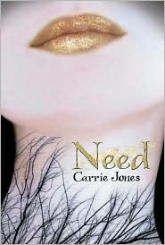 Need by Carrie Jones: Book Cover