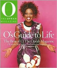 O's Guide to Life by Oprah Magazine: Book Cover