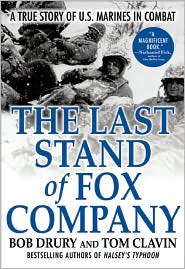 The Last Stand of Fox Company by Bob Drury: Book Cover