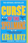 Book Cover Image. Title: Curse of the Spellmans (Spellman Files Series #2), Author: by Lisa  Lutz