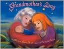 Grandmothers Song