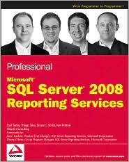 Professional Microsoft SQL Server 2008 Reporting Services by Paul Turley: Book Cover