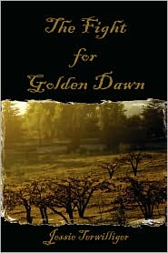 Fight For Golden Dawn by Jessie Terwilliger: Book Cover
