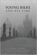 Young Rilke and His Time