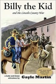 Billy the Kid and the Lincoln County War by Gayle Martin: Book Cover