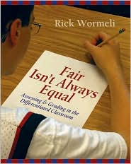 Fair Isn't Always Equal by Rick Wormeli: Book Cover