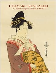 Utamaro Revealed by Gina Collia-Suzuki: Book Cover