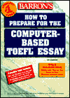 How to Prepare for the Computer-Based TOEFL Test Essay