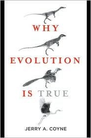 Why Evolution Is True by Jerry A. Coyne: Book Cover