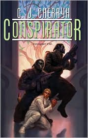 Conspirator (Third Foreigner Series #4) by C. J. Cherryh: Book Cover
