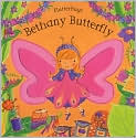Book Cover Image. Title: Bethany Butterfly (Flutterbugs), Author: by Erica-Jane  Waters